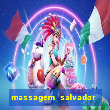 massagem salvador de bahia