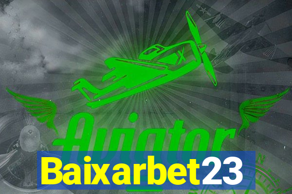 Baixarbet23