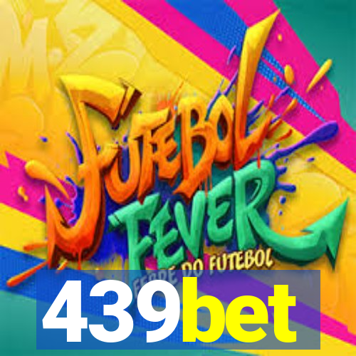 439bet