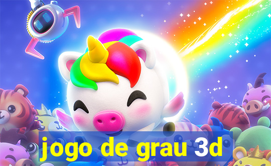 jogo de grau 3d