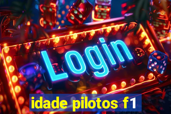 idade pilotos f1