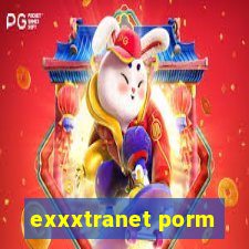 exxxtranet porm