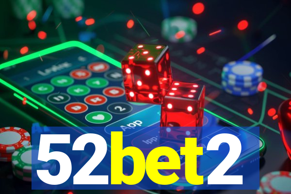 52bet2