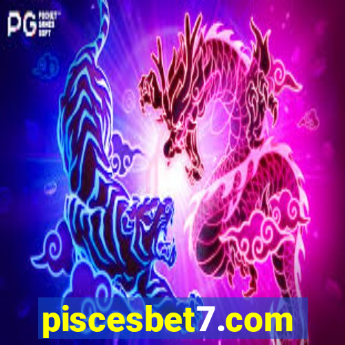 piscesbet7.com