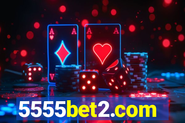 5555bet2.com