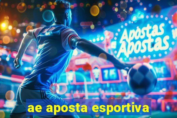 ae aposta esportiva