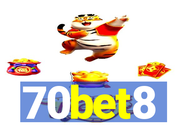 70bet8