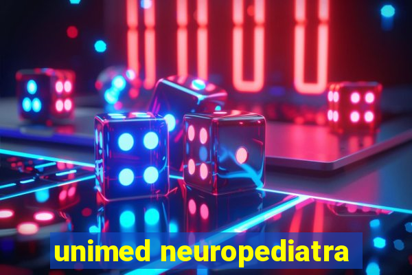 unimed neuropediatra