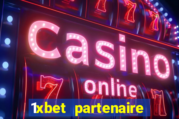 1xbet partenaire apk download