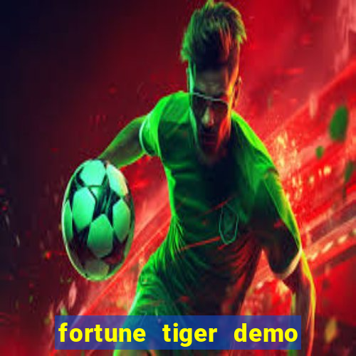 fortune tiger demo bet 500