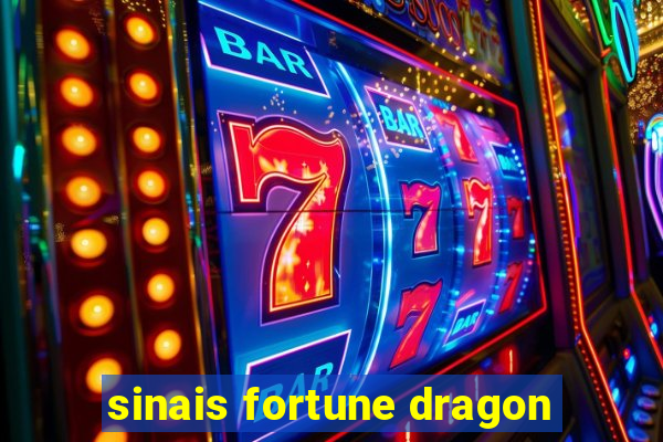 sinais fortune dragon