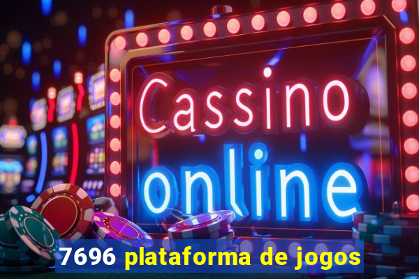 7696 plataforma de jogos