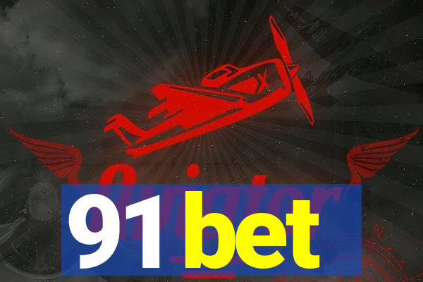 91 bet