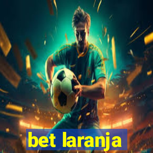 bet laranja