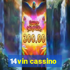 14vin cassino