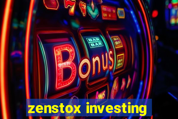 zenstox investing