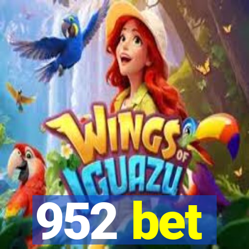 952 bet