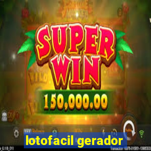 lotofacil gerador