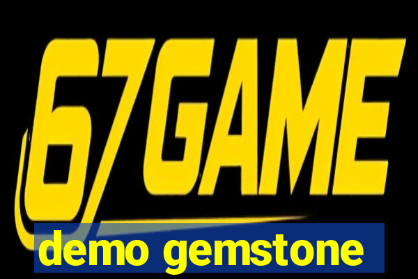 demo gemstone