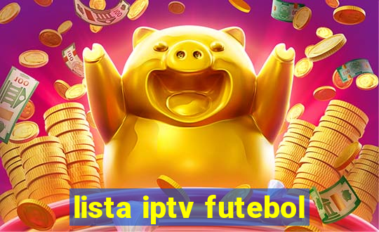 lista iptv futebol