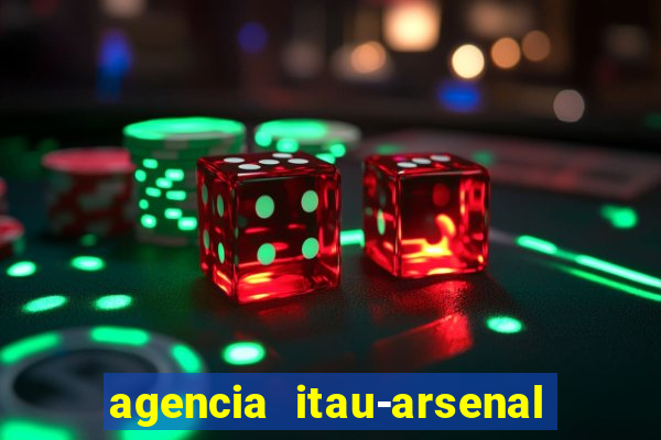 agencia itau-arsenal de marinha