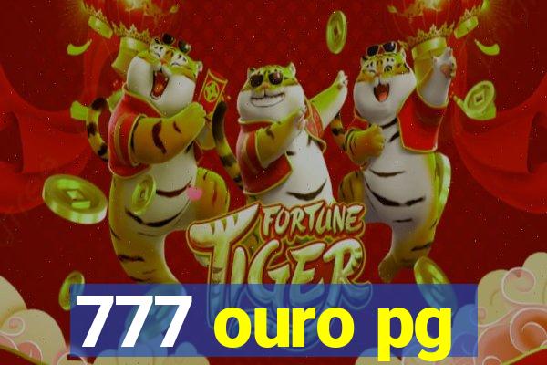 777 ouro pg