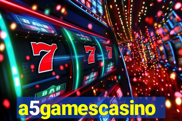 a5gamescasino