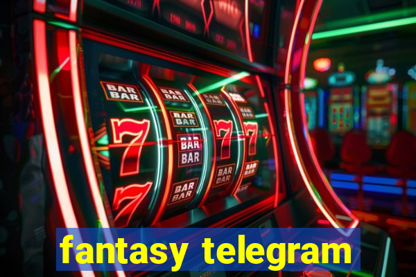 fantasy telegram