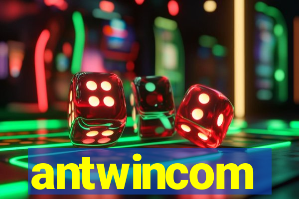 antwincom