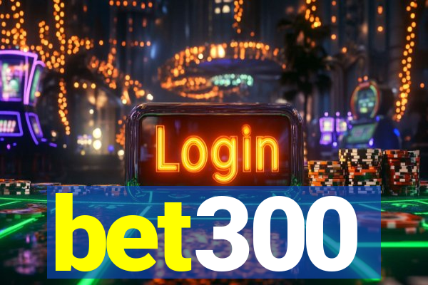 bet300