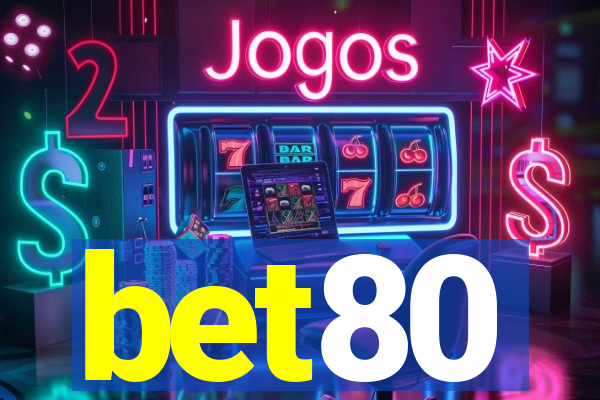 bet80