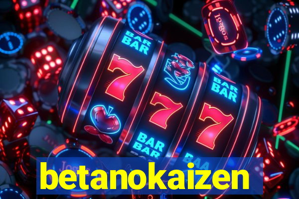 betanokaizen