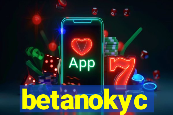 betanokyc