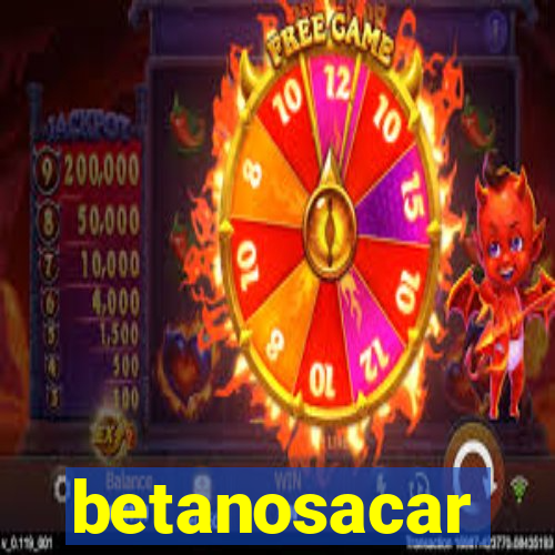 betanosacar