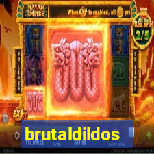 brutaldildos