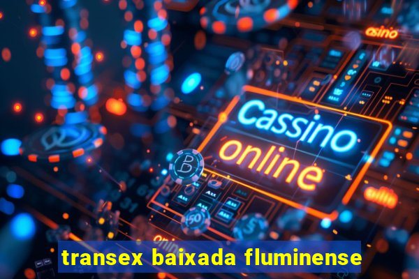 transex baixada fluminense