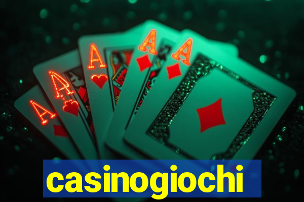 casinogiochi