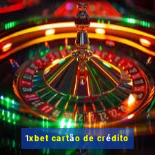 1xbet cartão de crédito