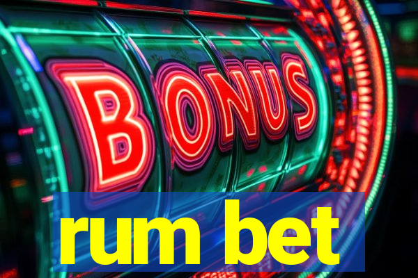 rum bet