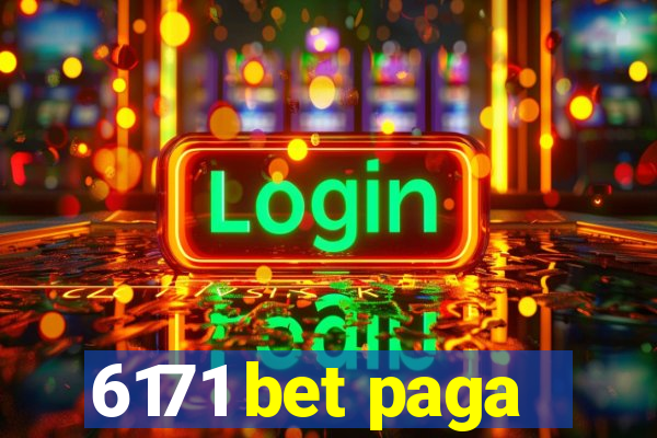 6171 bet paga