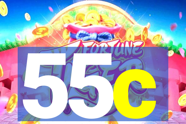 55c