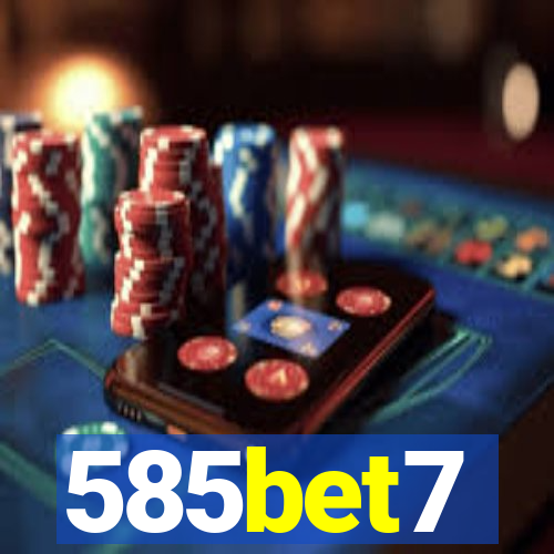 585bet7