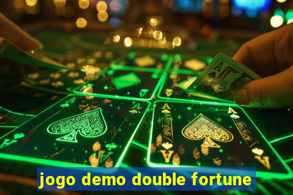 jogo demo double fortune