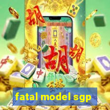 fatal model sgp