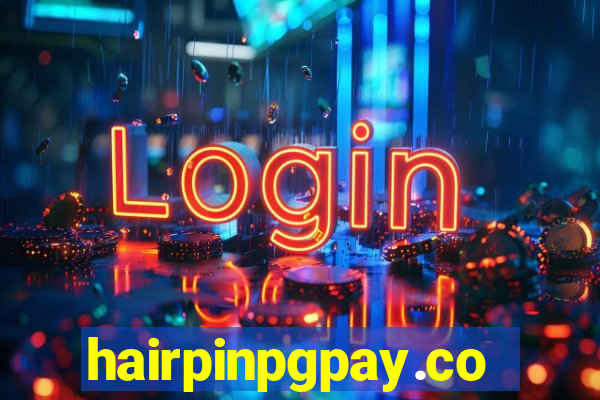 hairpinpgpay.com