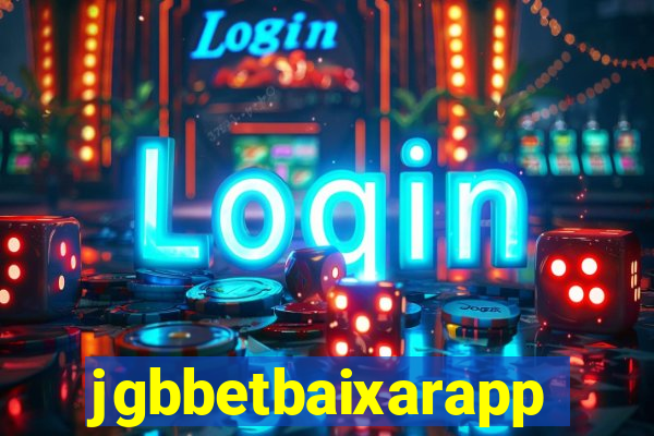 jgbbetbaixarapp