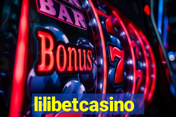 lilibetcasino