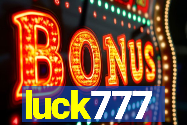 luck777