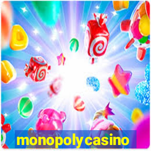 monopolycasino