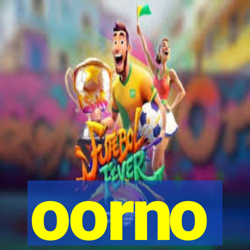 oorno